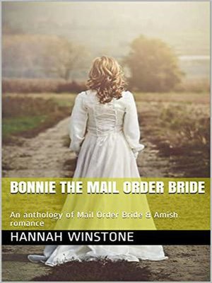 cover image of Bonnie the Mail Order Bride
